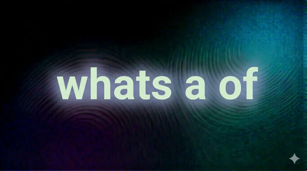 What’s “A Of” Mean? The Internet Confusion Explained Clearly