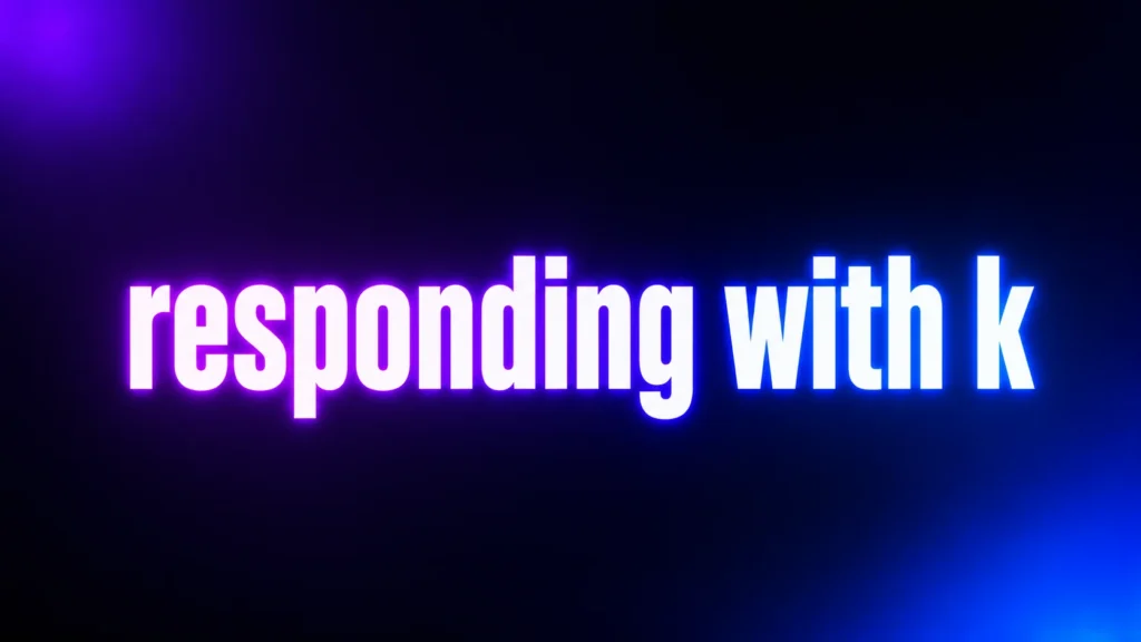 Responding With K: What It Really Means in Text Messages and Online Conversations