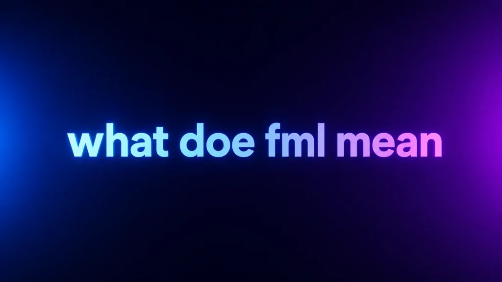 What Does FML Mean? Understanding This Popular Texting Expression