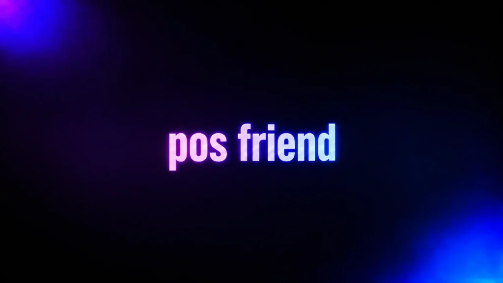 POS Friend Meaning: Is It a Joke, an Insult, or a Warning Sign?