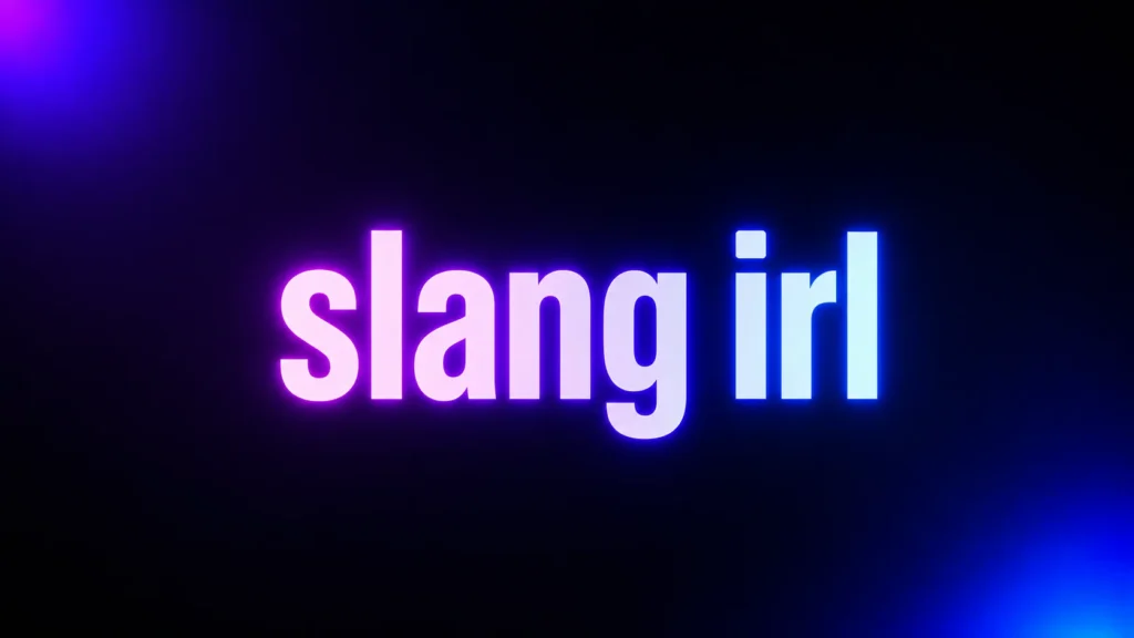 Slang IRL Meaning: What “IRL” Really Means Online and in Real Life