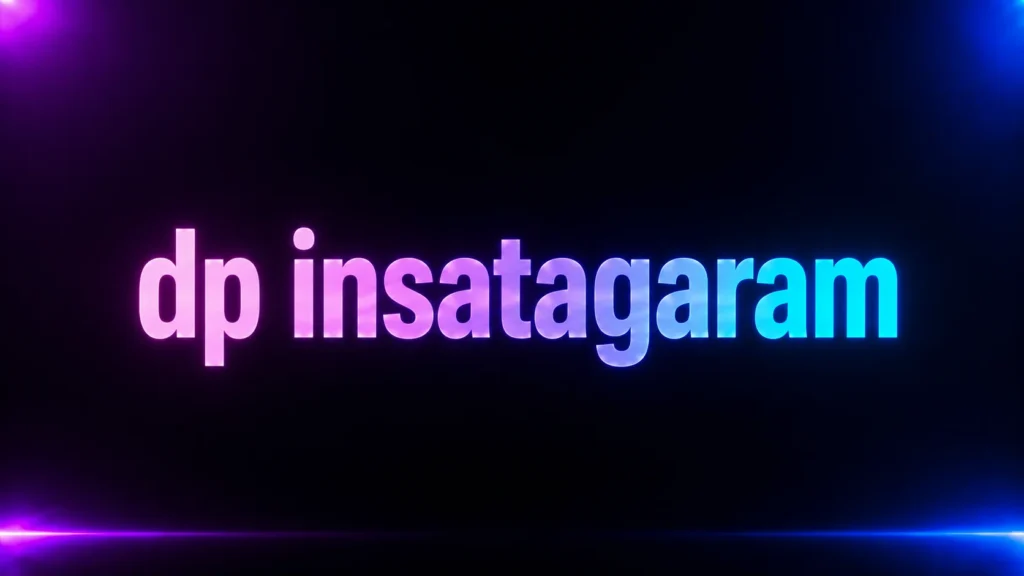 DP Insatagaram Meaning: What Your Instagram DP Really Says About You