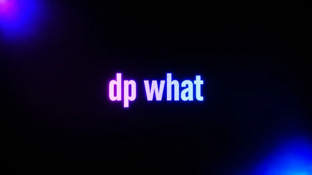 DP What Does It Mean in Messages? The Simple Answer Behind This Confusing Abbreviation