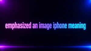 Emphasized an Image iPhone Meaning: What the “!!” Reaction Really Means